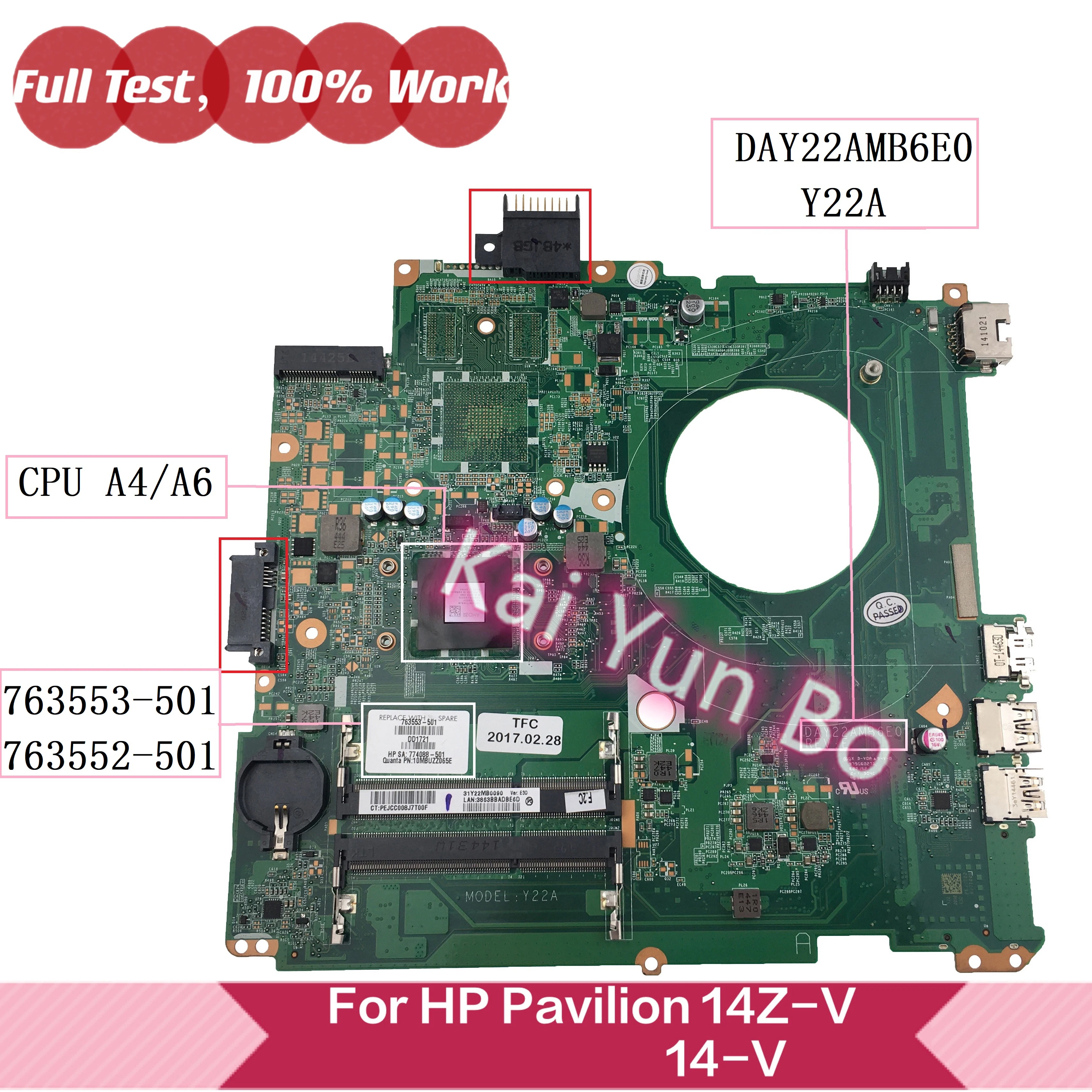 DAY22AMB6E0 Y22A For HP Pavilion 14 14z-v000 14-V Laptop Motherboard 763553-001 763553-501 601 763552-001 763552-501 W A4 A6 CPU
DAY22AMB6E0 Y22A For HP Pavilion 14 14z-v000 14-V Laptop Motherboard 763553-001 763553-501 601 763552-001 763552-501 W A4 A6 CPU