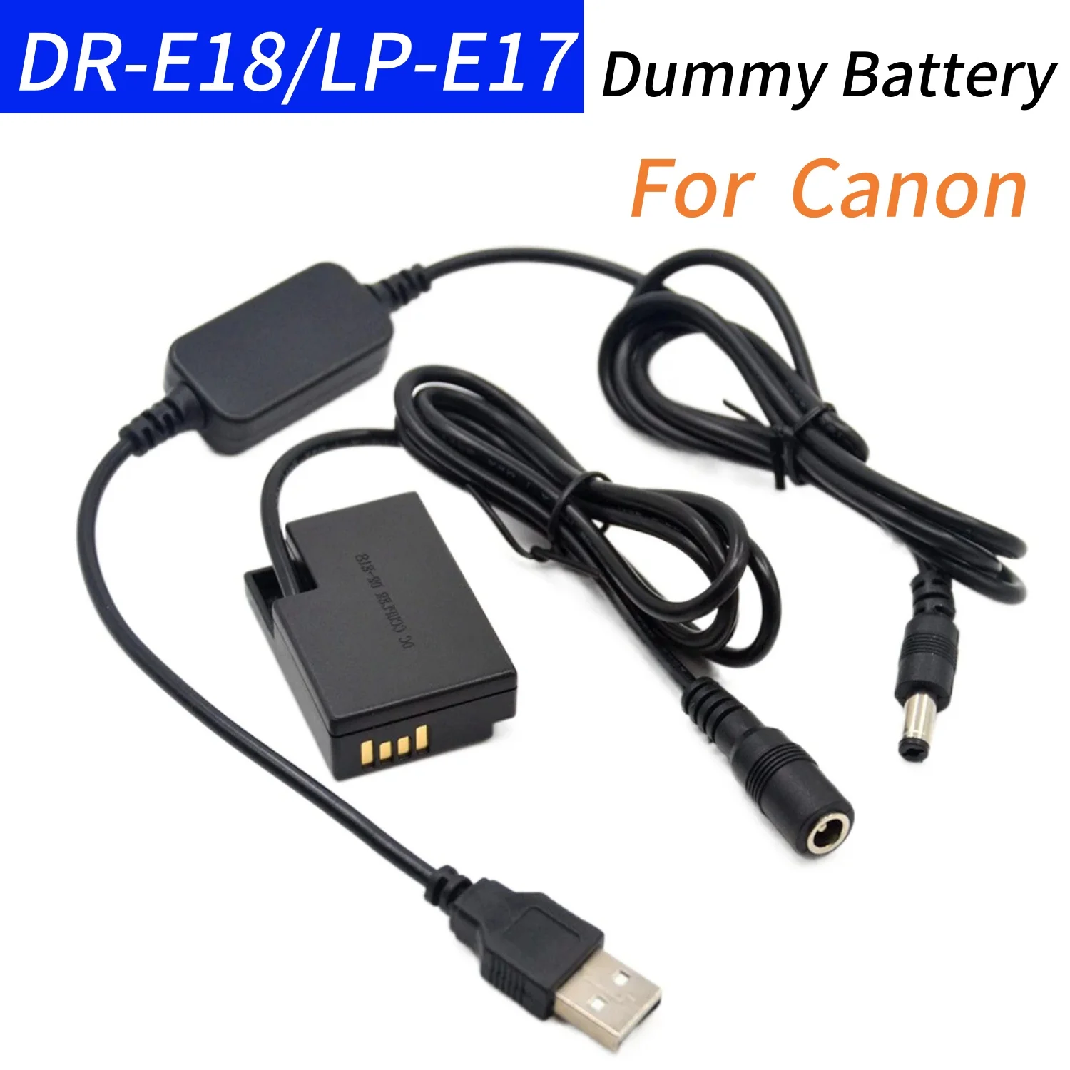 LP-E17 Dummy Battery DR-E18 DC Coupler+USB to DC Cable for Canon EOS 750D 77D 800D 9000D Kiss X9i X8i Rebel T6i T6S T7i SL2
LP-E17 Dummy Battery DR-E18 DC Coupler+USB to DC Cable for Canon EOS 750D 77D 800D 9000D Kiss X9i X8i Rebel T6i T6S T7i SL2