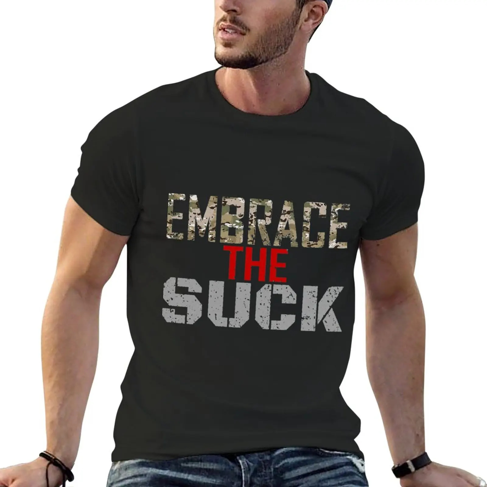 

Embrace The Suck T-Shirtembrace the suck T-Shirt graphic t shirts customized t shirts summer top mens plain t shirts