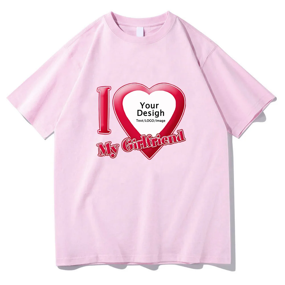 I Love My Girlfriend Coupon Tshirts ShortSleeve Summer Tee-shirt Cotton High Quality Women/Men T-shirts DIY Customized Printing I Love My Girlfriend Coupon Tshirts ShortSleeve Summer Tee-shirt Cotton High Quality Women/Men T-shirts DIY Customized Printing
