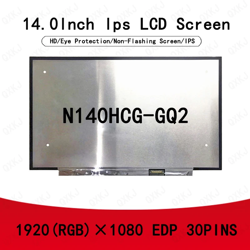 

30pin N140HCG-GQ2 14,0 дюймов 1920*1080 оптовая продажа для ЖК-панелей экранов Замена ноутбука для мониторов