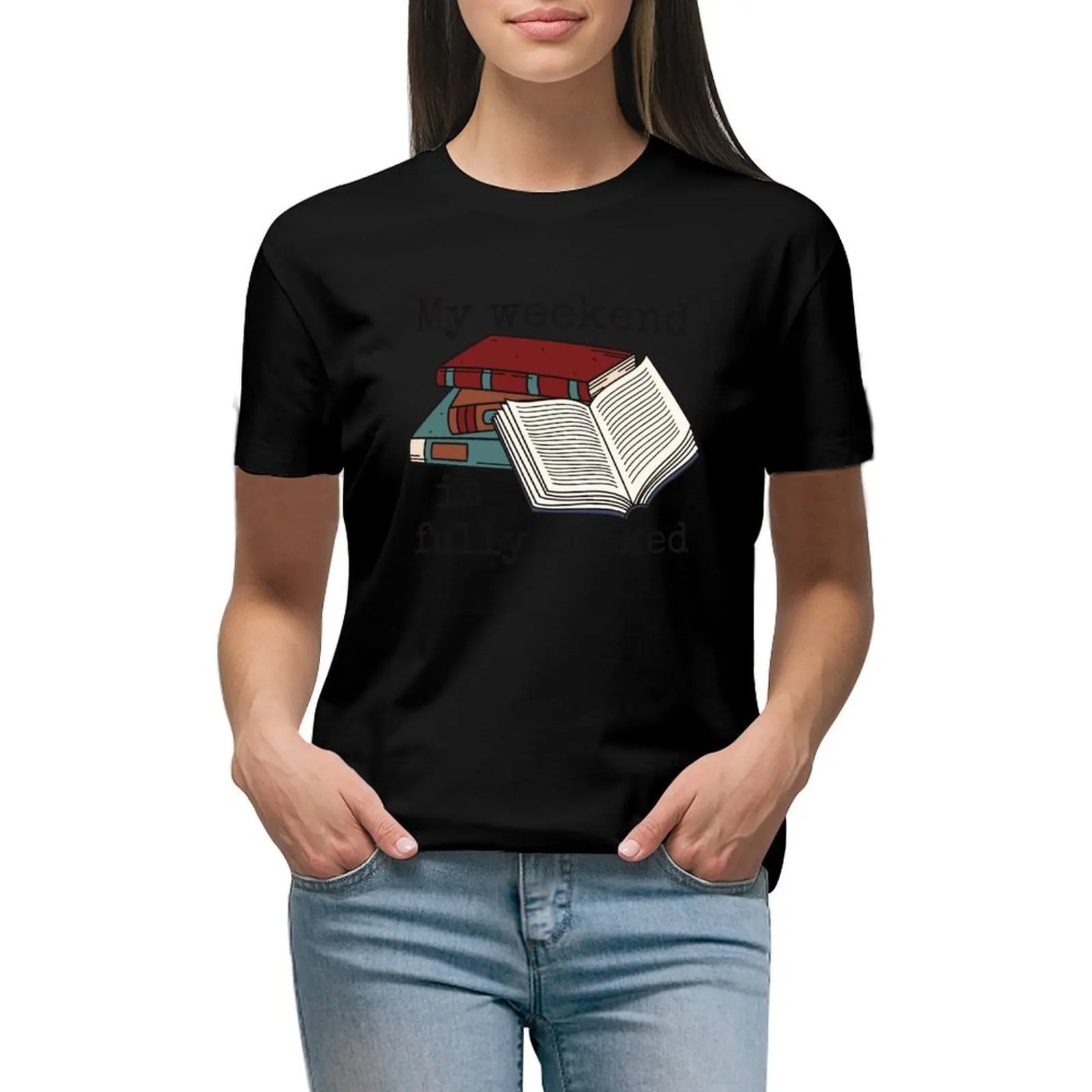 My Weekend is Fully Booked T-shirt summer tops Female clothing plus size tops new edition t shirts for Women
My Weekend is Fully Booked T-shirt summer tops Female clothing plus size tops new edition t shirts for Women