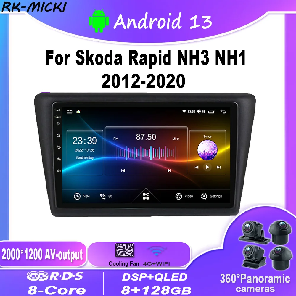 Android 13 Multimedia Player For Skoda Rapid NH3 NH1 2012-2020 Multimedia Screen Stereo Autoradio GPS Navigation Carplay
Android 13 Multimedia Player For Skoda Rapid NH3 NH1 2012-2020 Multimedia Screen Stereo Autoradio GPS Navigation Carplay