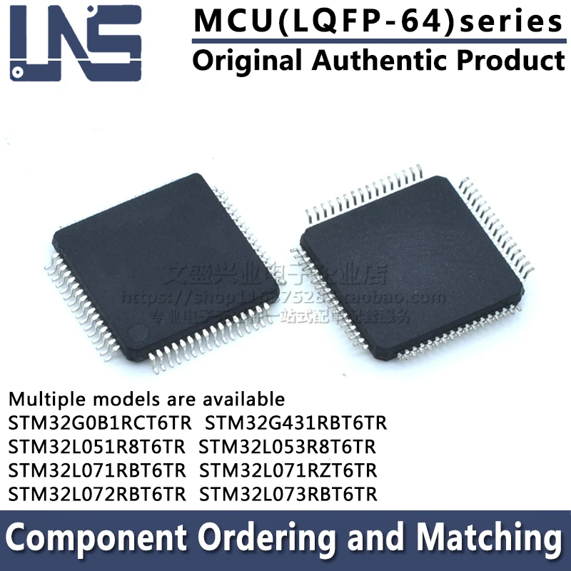 1pcs STM32G0B1RCT6TR STM32G431RBT6TR STM32L051R8T6TR STM32L053R8T6TR STM32L071RBT6TR STM32L071RZT6TR STM32L072RBT6TR LQFP-64 MCU
1pcs STM32G0B1RCT6TR STM32G431RBT6TR STM32L051R8T6TR STM32L053R8T6TR STM32L071RBT6TR STM32L071RZT6TR STM32L072RBT6TR LQFP-64 MCU