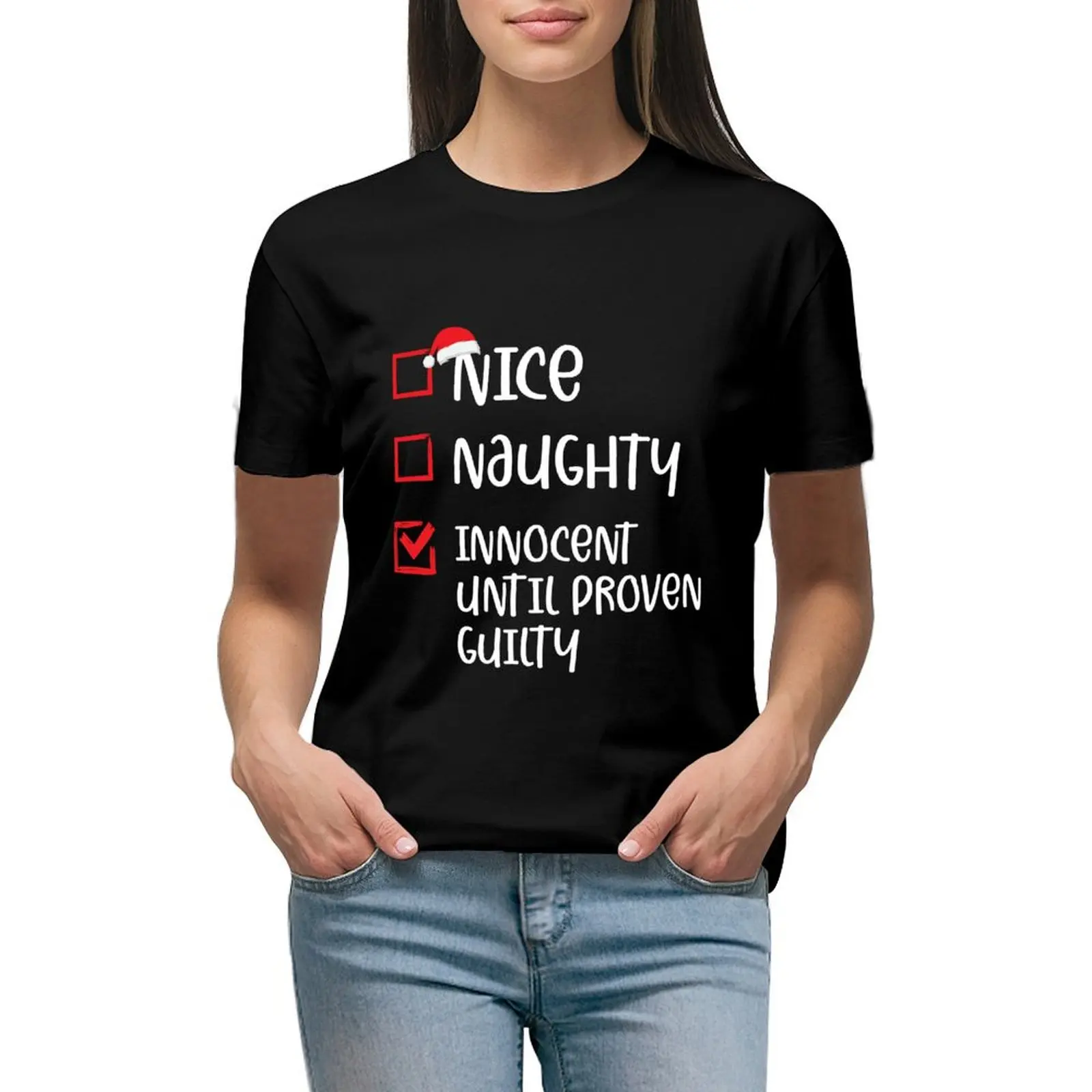 

Nice Naughty Innocent Until Proven Guilty Essential T-shirt graphics summer clothes Short sleeve tee T-shirts for Women
