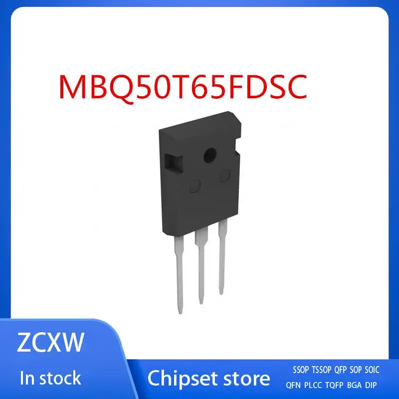 10PCS/LOT MBQ50T65FDSC 50T65FDSC MBQ50T65FESC 50T65FESC MBQ50T65FDHC 50T65FDHC TO-247 50A 650V
10PCS/LOT MBQ50T65FDSC 50T65FDSC MBQ50T65FESC 50T65FESC MBQ50T65FDHC 50T65FDHC TO-247 50A 650V