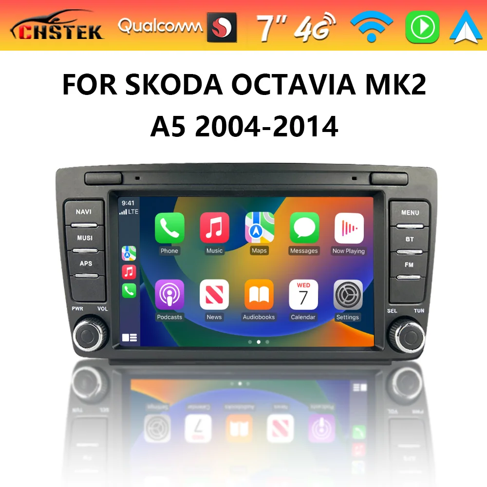 CHSTEK Qualcomm Car Radio Android 13 Auto For Skoda Octavia Mk2 A5 2004-2014 Upgrade Carplay WIFI 4G Bluetooth GPS Navigation
CHSTEK Qualcomm Car Radio Android 13 Auto For Skoda Octavia Mk2 A5 2004-2014 Upgrade Carplay WIFI 4G Bluetooth GPS Navigation