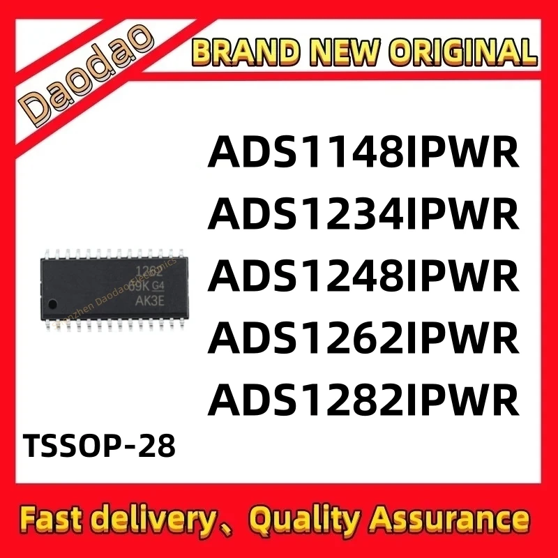 Quality Brand New ADS1148IPWR ADS1234IPWR ADS1248IPWR ADS1262IPWR ADS1282IPWR ADS1148 ADS1234 ADS1248 ADS1262 IC Chip TSSOP-28
Quality Brand New ADS1148IPWR ADS1234IPWR ADS1248IPWR ADS1262IPWR ADS1282IPWR ADS1148 ADS1234 ADS1248 ADS1262 IC Chip TSSOP-28