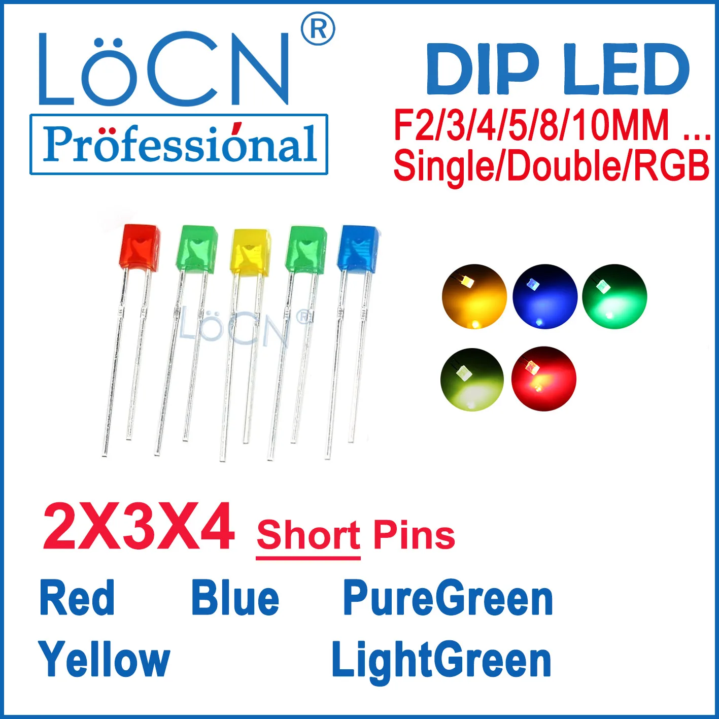 LoCN 1000pcs LED Diodes Squared 2x3x4 2*3*4 234 Red Blue Yellow Pure Green Light Green Short Pins Show colors
LoCN 1000pcs LED Diodes Squared 2x3x4 2*3*4 234 Red Blue Yellow Pure Green Light Green Short Pins Show colors