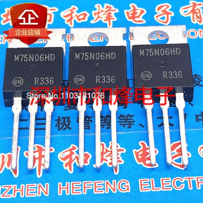 (20PCS/LOT) M75N06HD MTP75N06HD TO-220 60V 75A New Original Stock Power chip
(20PCS/LOT) M75N06HD MTP75N06HD TO-220 60V 75A New Original Stock Power chip