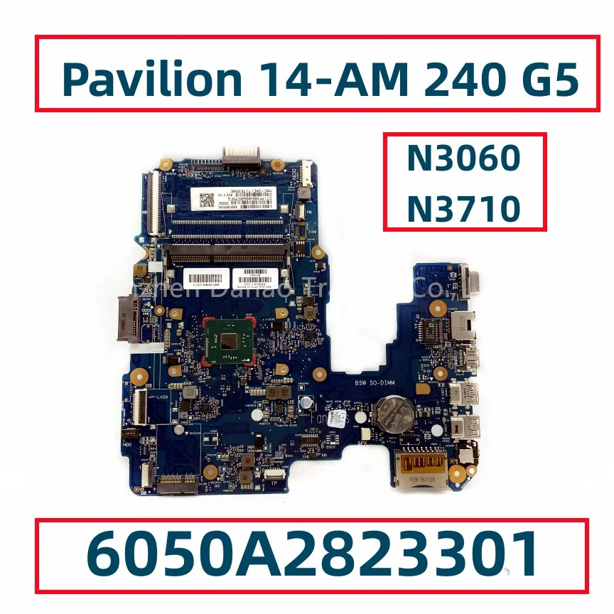 6050A2823301 TPN-I119 для HP Pavilion 14-AM 240 G5 Laotop материнская плата с процессором N3060 N3710 UMA 858040-001 858041-601 860848-601 
6050A2823301 TPN-I119 для HP Pavilion 14-AM 240 G5 Laotop материнская плата с процессором N3060 N3710 UMA 858040-001 858041-601 860848-601