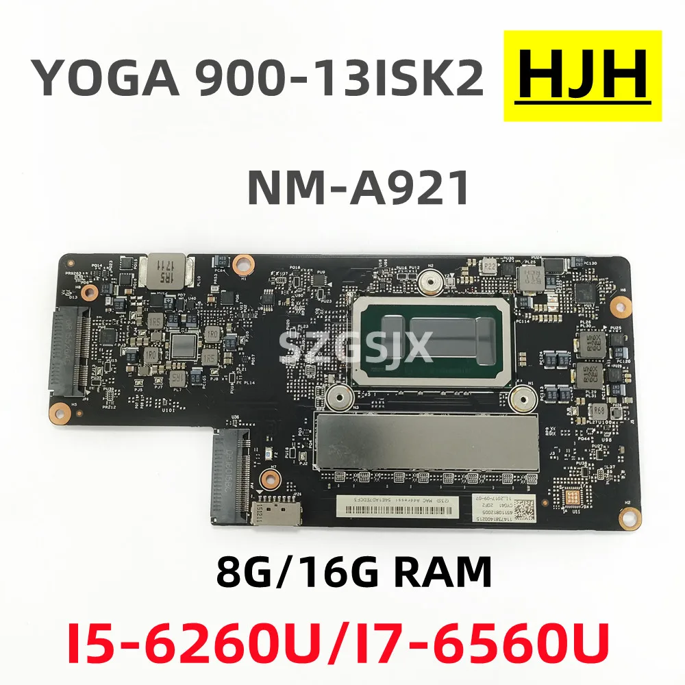 FOR Lenovo YOGA 900-13ISK2 Notebook Motherboard NM-A921 with I5-6260U /I7-6560U CPU 8GB/16G RAM , FRU5B20L34666 5B20L34551
FOR Lenovo YOGA 900-13ISK2 Notebook Motherboard NM-A921 with I5-6260U /I7-6560U CPU 8GB/16G RAM , FRU5B20L34666 5B20L34551