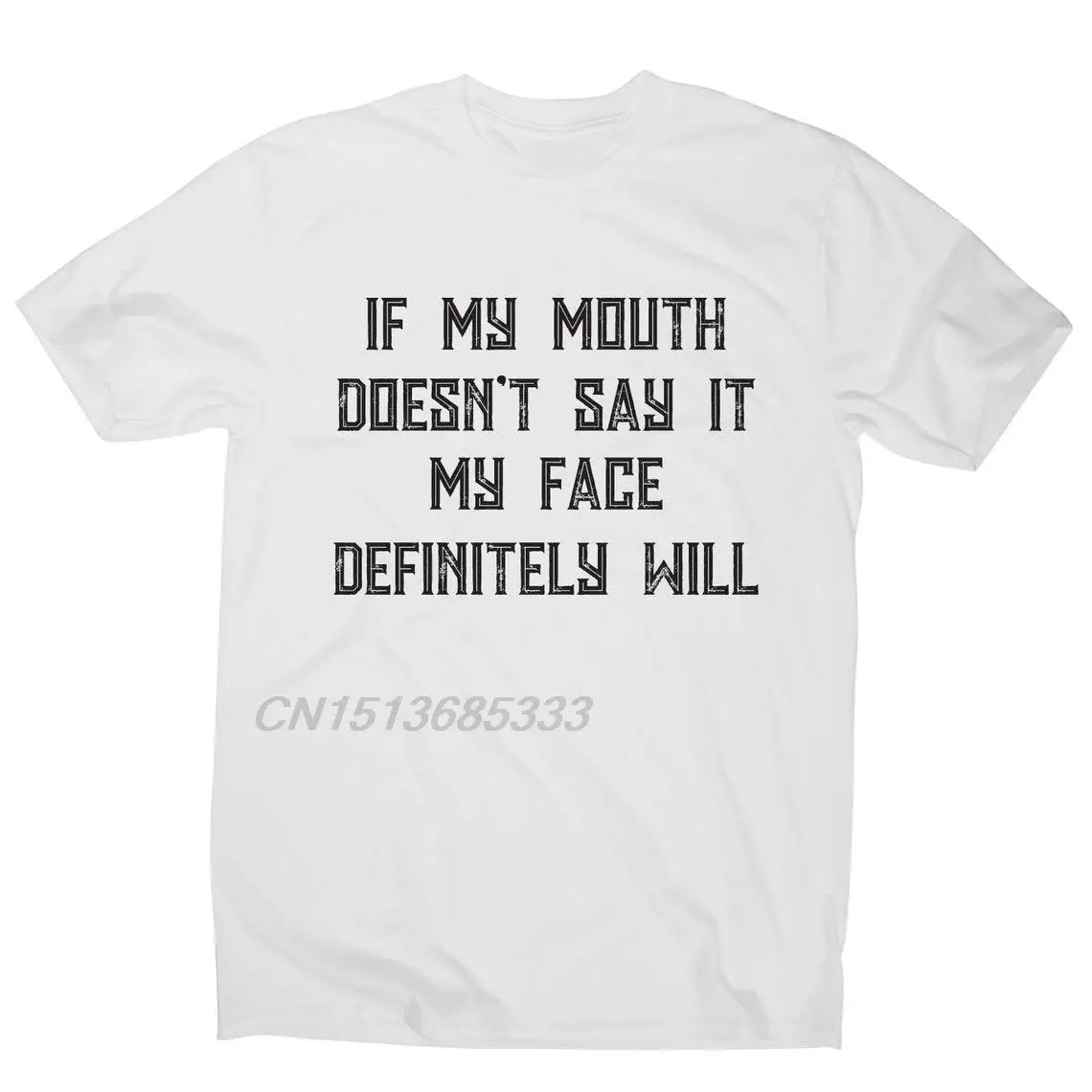 If My Mouth Doesn't Say It My Face Definitely Will Unisex Rude Funny T-shirts Man Vintage Oversized Tee Tops Male Cotton T-shirt
If My Mouth Doesn't Say It My Face Definitely Will Unisex Rude Funny T-shirts Man Vintage Oversized Tee Tops Male Cotton T-shirt