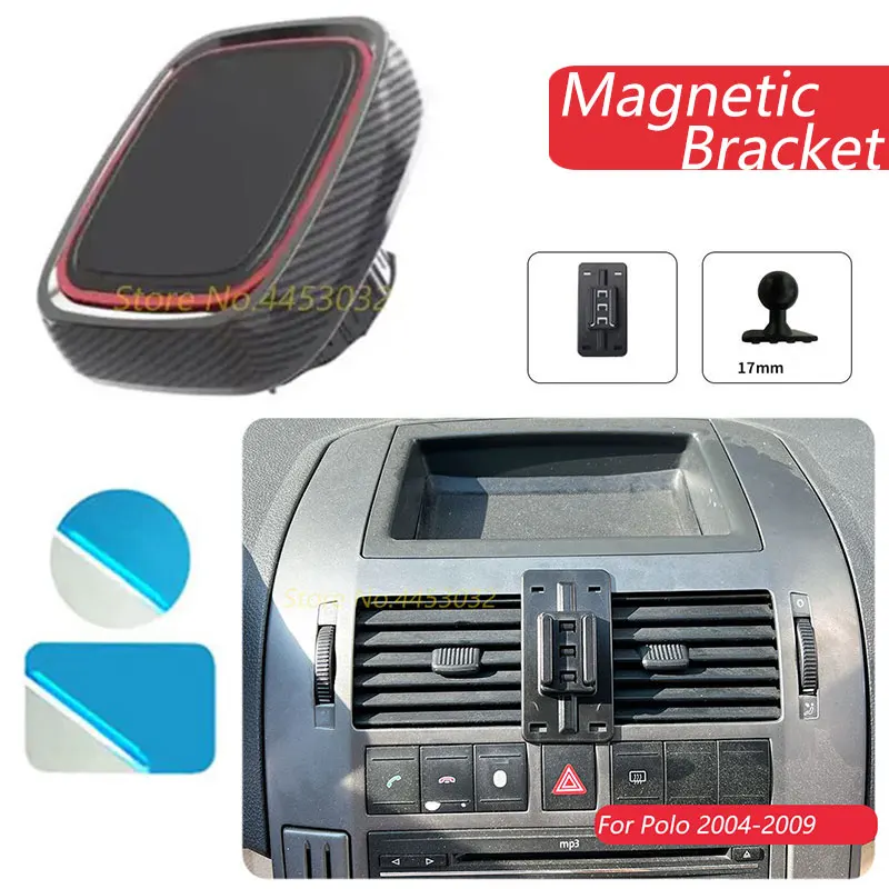 Магнитный автомобильный держатель для телефона Volkswagen Polo 2004-2009 GPS Сильный магнитный держатель с базой аксессуары для интерьера
Магнитный автомобильный держатель для телефона Volkswagen Polo 2004-2009 GPS Сильный магнитный держатель с базой аксессуары для интерьера