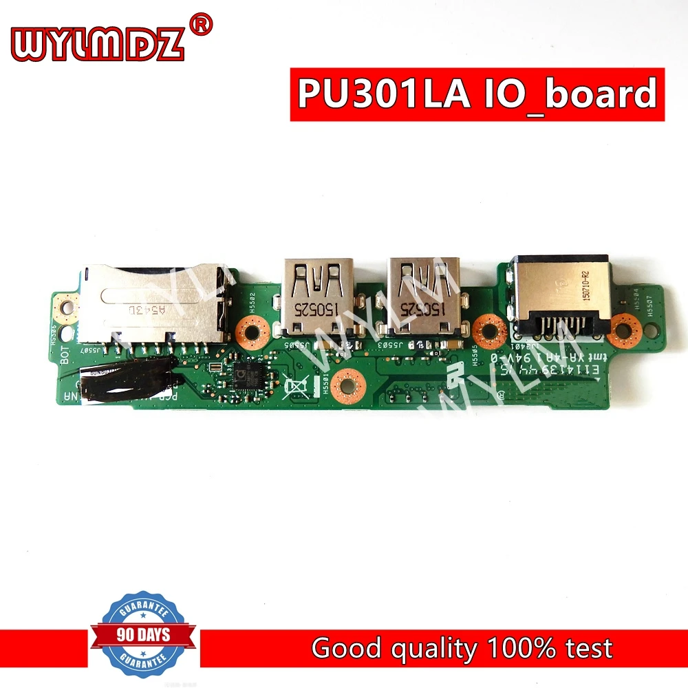 PU301LA IO_board REV 2.01 For Asus PU301 PU301L PU301LA IO USB SD CARD Network card board Test well
PU301LA IO_board REV 2.01 For Asus PU301 PU301L PU301LA IO USB SD CARD Network card board Test well
