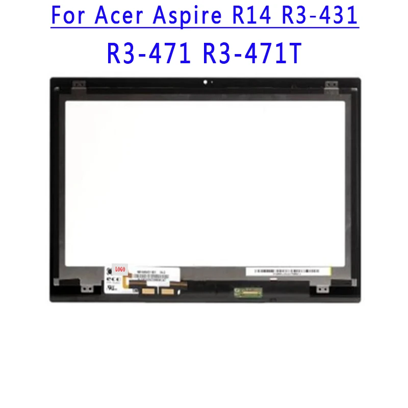 14.0 inch 1366x768 TN HD 30PINS EDP LCD Touch Assembly For Acer Aspire R14 R3-471 R3-471T r3-431 Laptop LCD Screen Assembly
14.0 inch 1366x768 TN HD 30PINS EDP LCD Touch Assembly For Acer Aspire R14 R3-471 R3-471T r3-431 Laptop LCD Screen Assembly