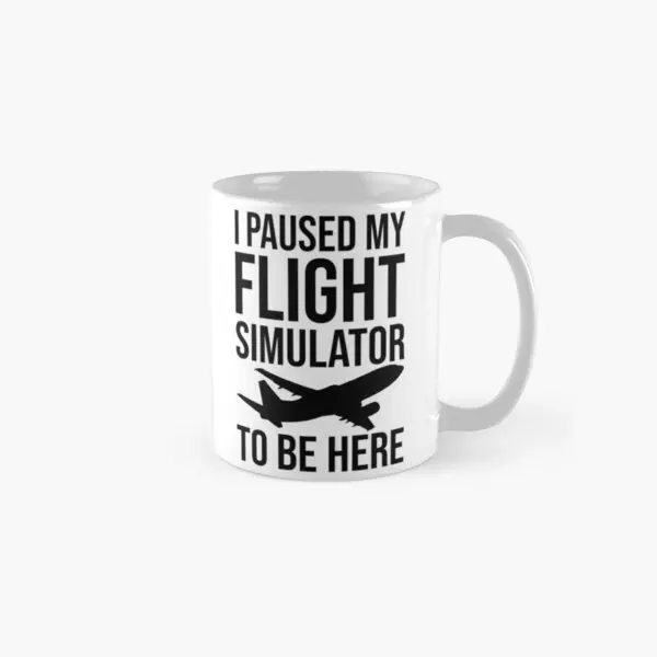 Я приостановил свой летный симулятор, чтобы быть здесь, кружка, фотография кофе, простое изображение с ручкой, круглая печать, посуда для напитков, подарки, чашки, чая
Я приостановил свой летный симулятор, чтобы быть здесь, кружка, фотография кофе, простое изображение с ручкой, круглая печать, посуда для напитков, подарки, чашки, чая