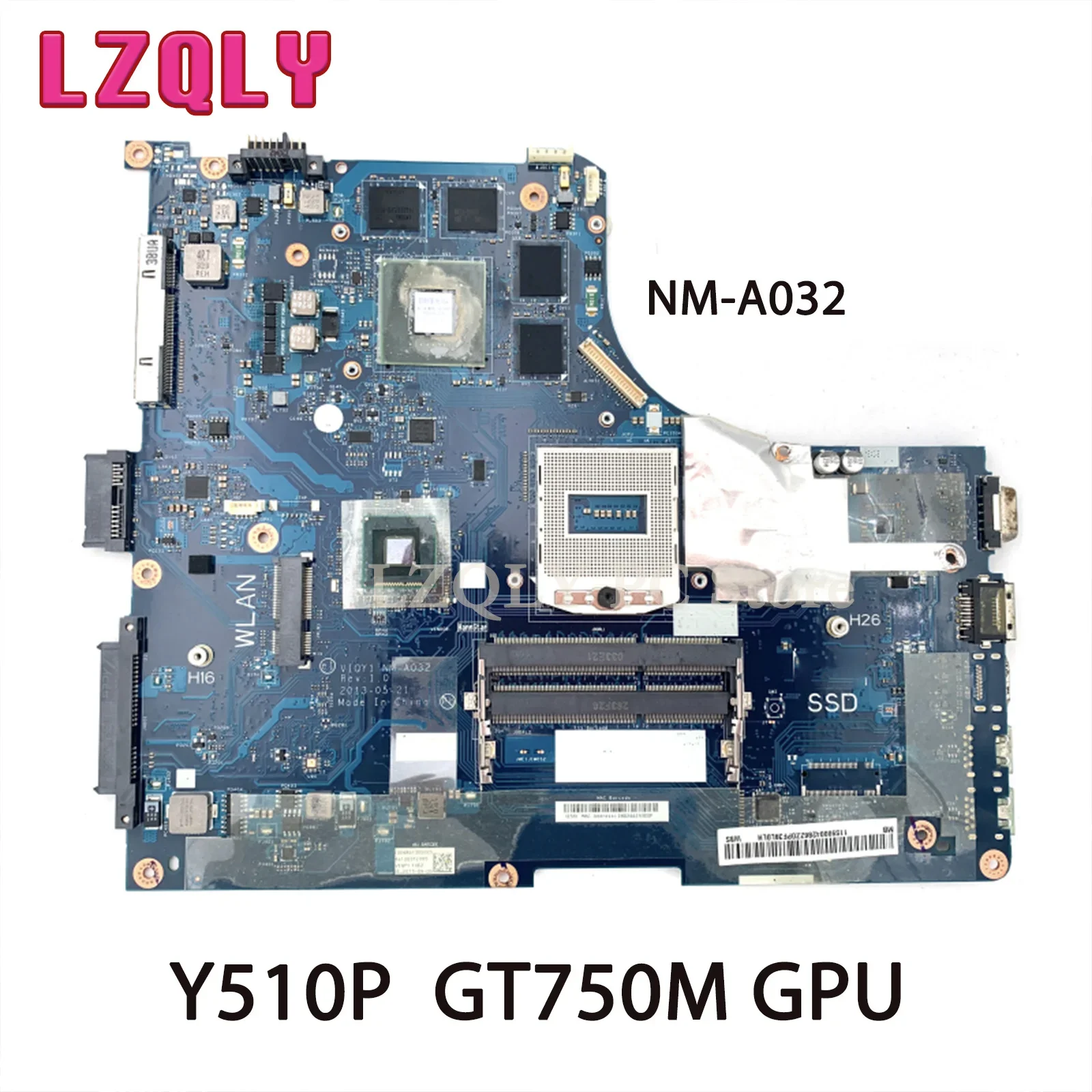 Материнская плата для ноутбука Lenovo Ideapad Y510P 15,6 ''VIQY1, GT750M GPU DDR3L
Материнская плата для ноутбука Lenovo Ideapad Y510P 15,6 ''VIQY1, GT750M GPU DDR3L