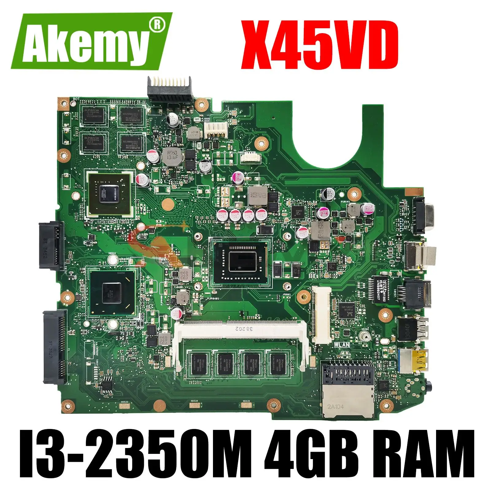 

Original For ASUS X45C F45VD F45C Laptop Motherboard I3-2350M 4GB RAM GF610M 1GB HM76 X45VD REV 3.0 Tested Good Free Shipping
