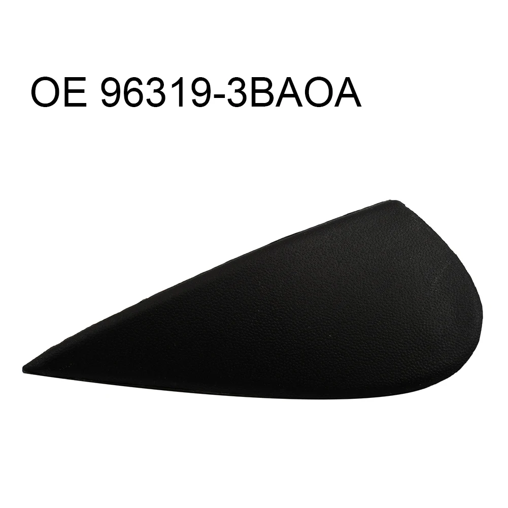 Car 96319-3BA0A Left Side Corner -Window Mirror Molding Trim For Nissan Versa 2012 2013 2014 2015 2016 2017 2018 2019 Car Part
Car 96319-3BA0A Left Side Corner -Window Mirror Molding Trim For Nissan Versa 2012 2013 2014 2015 2016 2017 2018 2019 Car Part