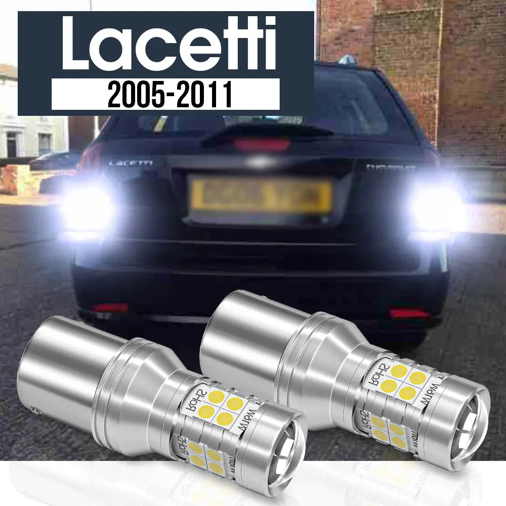 

2pcs LED Backup Light Reverse Lamp Blub Canbus Accessories For Chevrolet Lacetti 2005-2011 2006 2007 2008 2009 2010