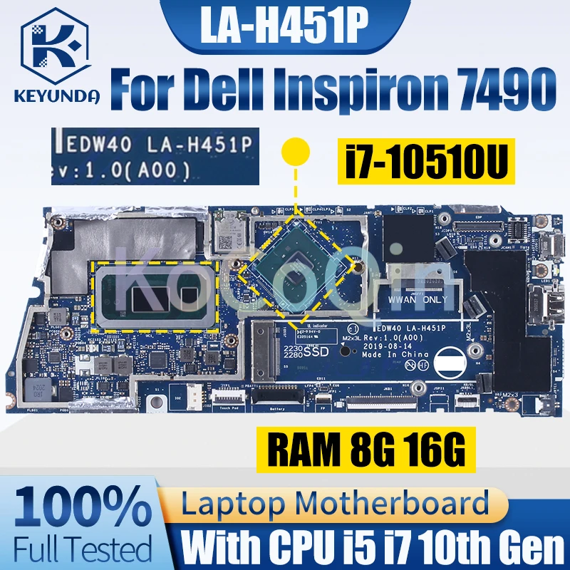 LA-H451P для Dell Inspiron 7490 материнская плата для ноутбука 046V1H i5-10210U i7-10510U RAM 8/16G MX250 материнская плата для ноутбука, полностью протестирована
LA-H451P для Dell Inspiron 7490 материнская плата для ноутбука 046V1H i5-10210U i7-10510U RAM 8/16G MX250 материнская плата для ноутбука, полностью протестирована