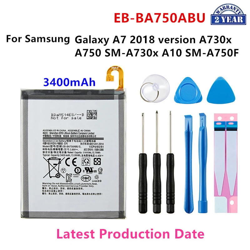 

Brand New EB-BA750ABU 3400mAh Battery For Samsung Galaxy A7 2018 Version A730x A750 SM-A730x A10 SM-A750F +Tools