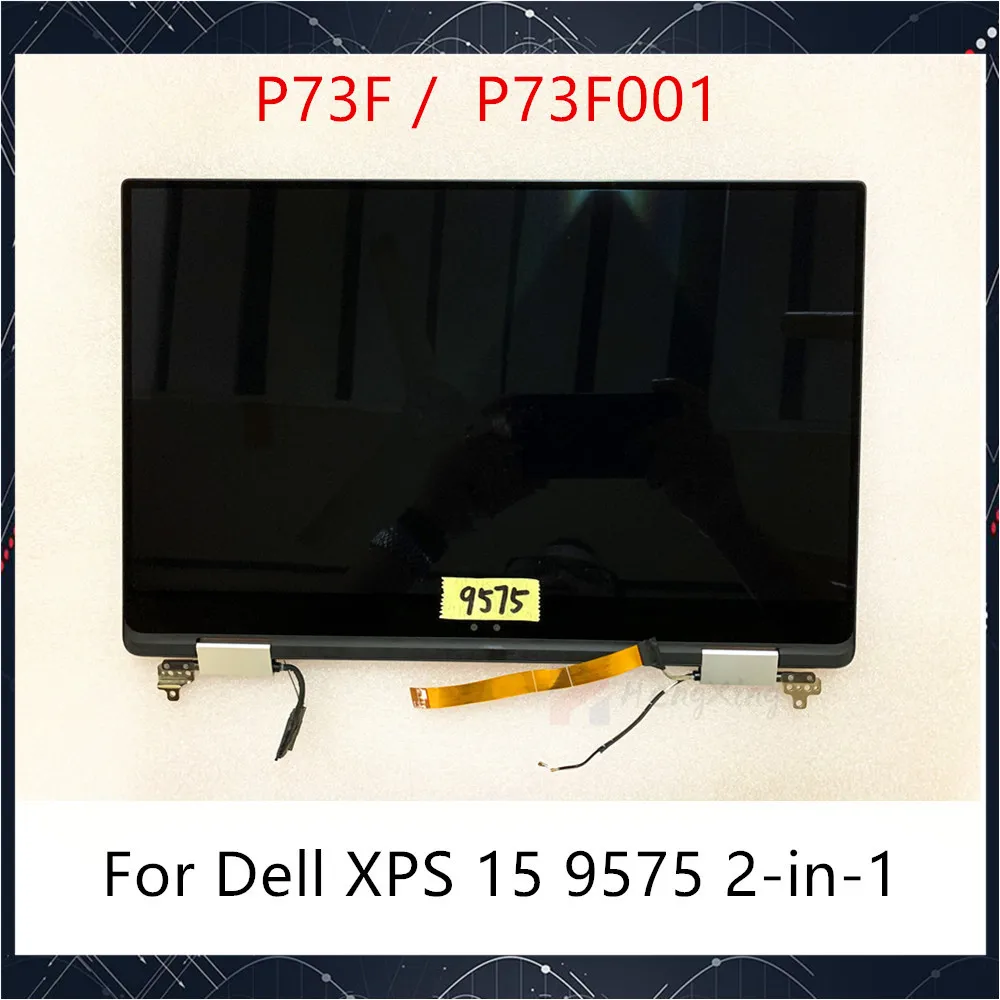 

Original 15.6" P73F 2-in-1 For Dell XPS 15 9575 LCD Screen Assembly Touch Display P73F001 1920x1080 FHD 3840x2160 UHD Tested