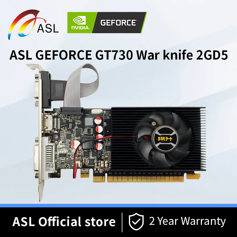 

ASL GT 730 Video Card 2GD5 NVIDIA GT 730 GPU 2GB DDR5 Graphics Card 64Bit Desktop PC Computer Gaming DVI VGA Display Video Card