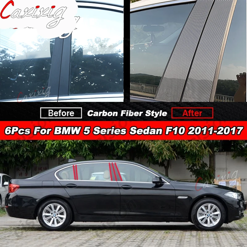 

6x Carbon Fiber Black Car Door Window Column BC Pillar Post Trim PC Sticker For BMW 5 Series F10 Sedan 2011-2017 525i 528i 530i