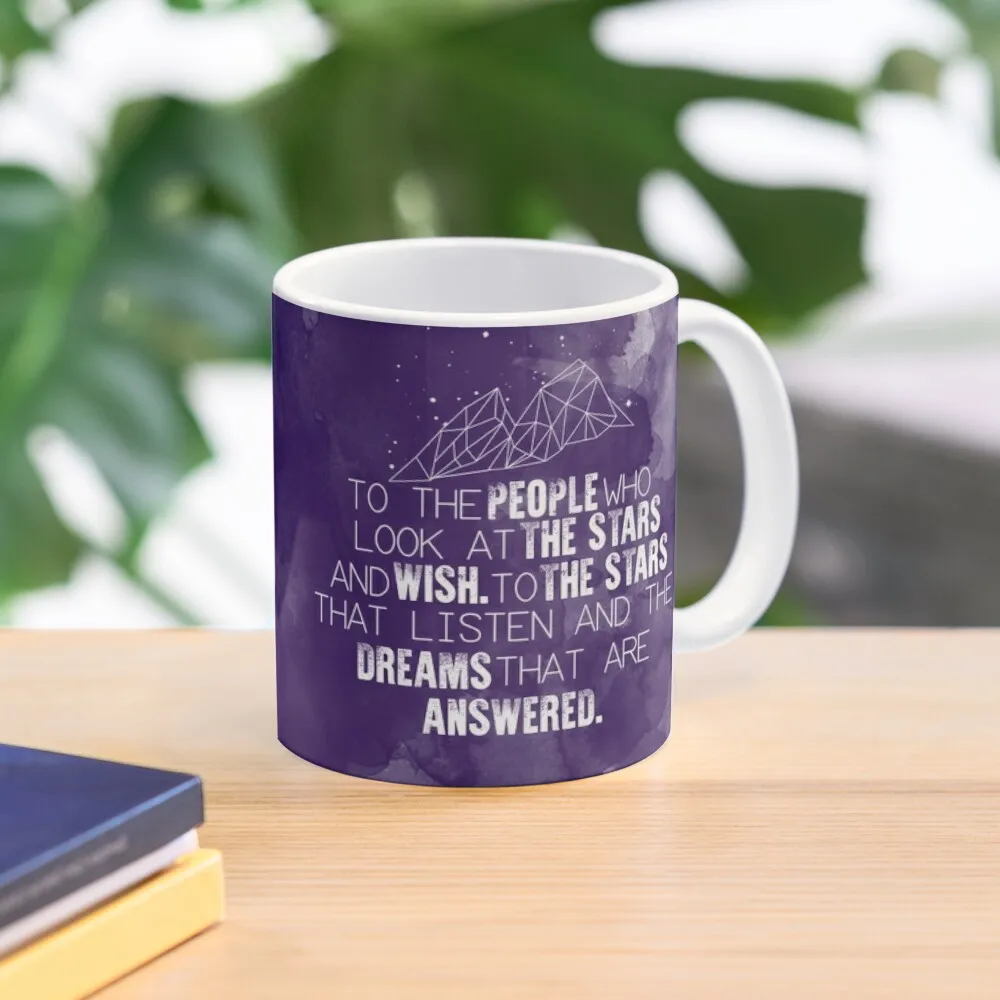 

A Court of Mist & Fury - To the people who look at the stars... Coffee Mug Espresso Cups Customizable Cups Mug