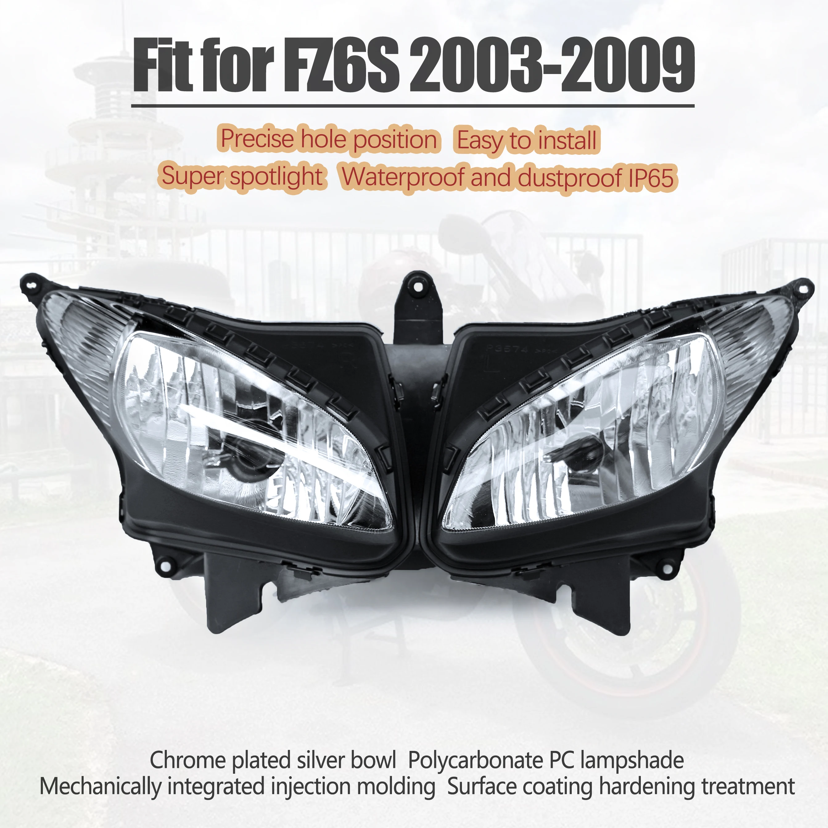 Fit For YAMAHA 2004 - 2009 FZ6S Fazer Motorcycle Accessories Headlight Assembly FZ6 600 S Front Head Light 2005 2006 2007 2008
Fit For YAMAHA 2004 - 2009 FZ6S Fazer Motorcycle Accessories Headlight Assembly FZ6 600 S Front Head Light 2005 2006 2007 2008