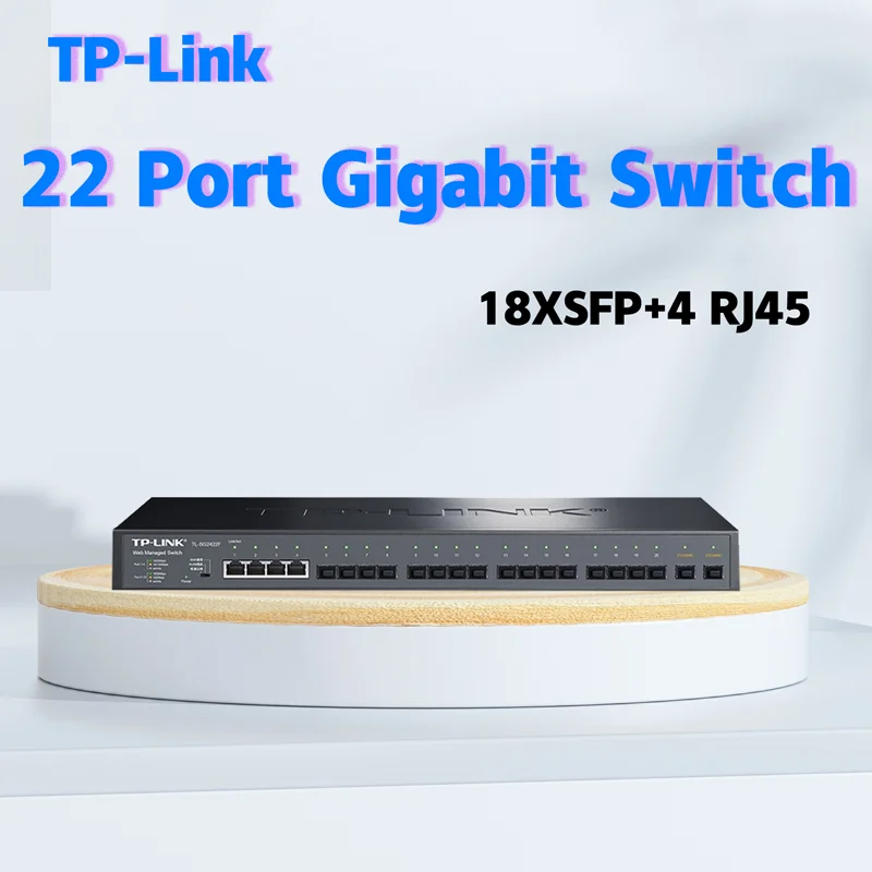 

TP-LINK Full Gigabit Web Network Management Switch TL-SG2422F 18 Gigabit SFP ports 4 10/100/1000Base-T RJ45 ports VLAN QoS