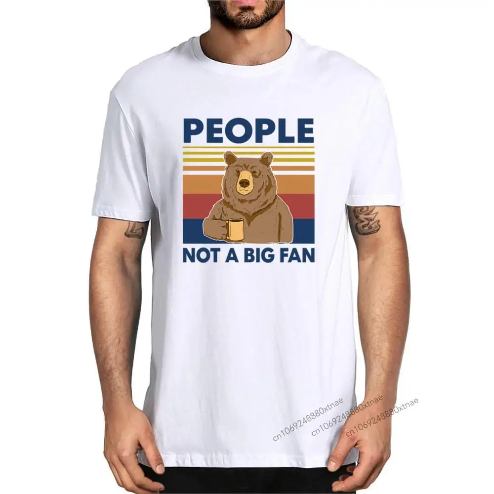 Fashion Summer Bear That's What I Do Drink Coffee People Bot A Big Fan Vintage Men's Novelty Oversized T-Shirt Women Casual Tee
Fashion Summer Bear That's What I Do Drink Coffee People Bot A Big Fan Vintage Men's Novelty Oversized T-Shirt Women Casual Tee