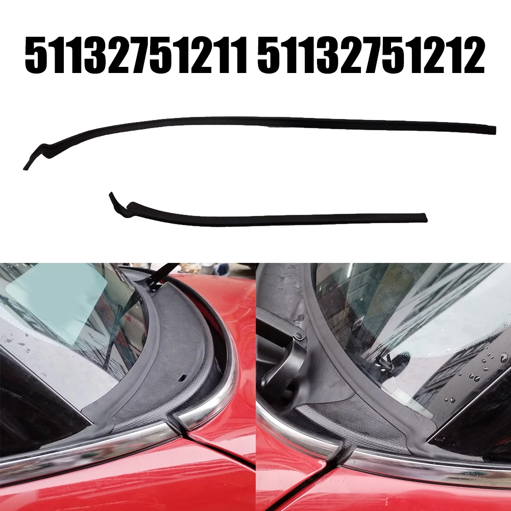 2PCS Car Windshield Wiper Cowl Seal For MINI R55 2007-2015 For MINI R56/R57 2006-2015 OEM Number 51132751211 51132751212 Black
2PCS Car Windshield Wiper Cowl Seal For MINI R55 2007-2015 For MINI R56/R57 2006-2015 OEM Number 51132751211 51132751212 Black