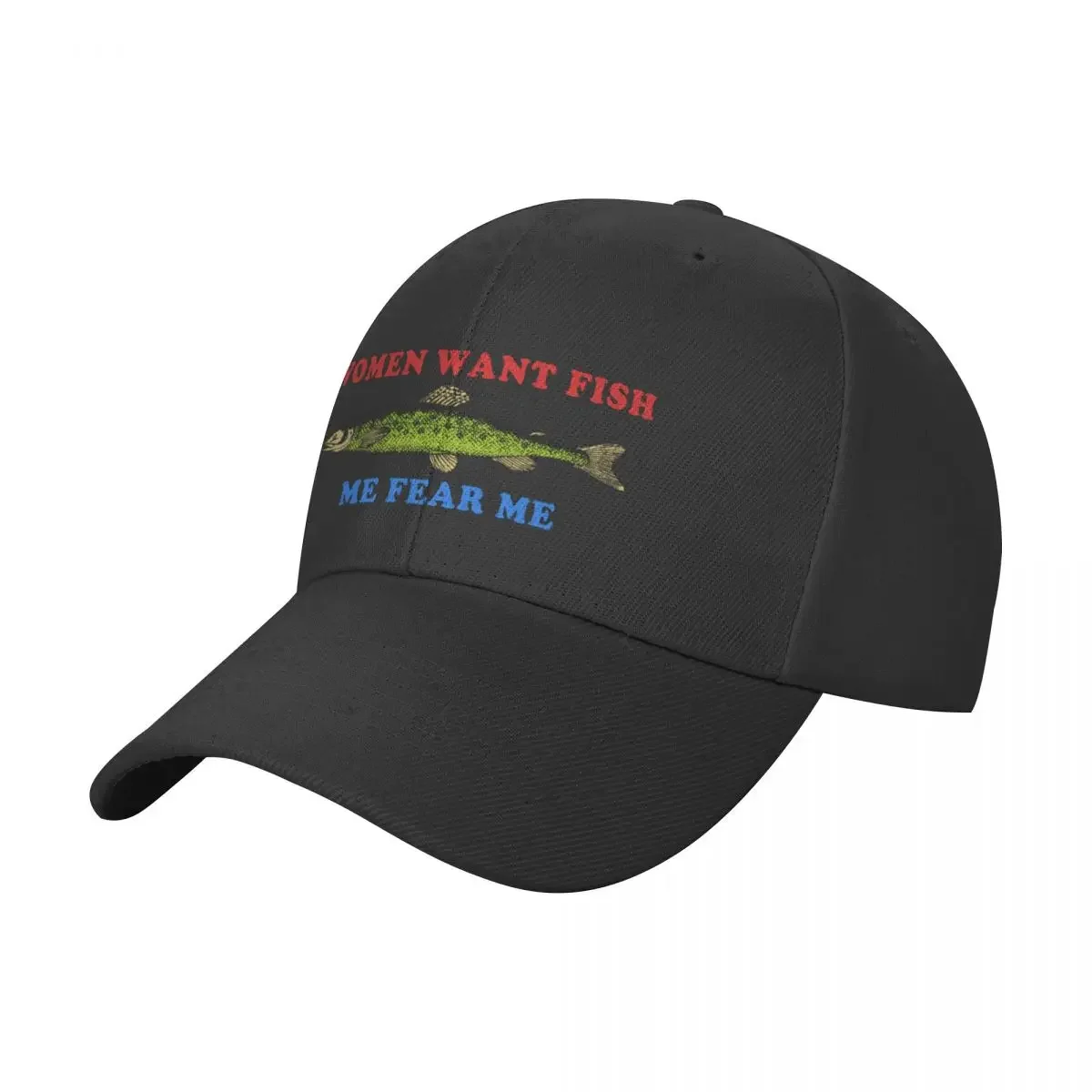 

Women Want Fish Me Fear Me - Oddly Specific Meme, Fishing Baseball Cap Vintage Bobble Hat Golf Cap Custom Cap Ladies Men's