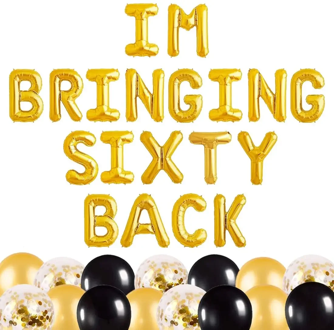 60th Birthday Decorations Black and Gold for Adult Im Bringing Sixty Back Balloon for Sixty 60th Birthday Party
60th Birthday Decorations Black and Gold for Adult Im Bringing Sixty Back Balloon for Sixty 60th Birthday Party