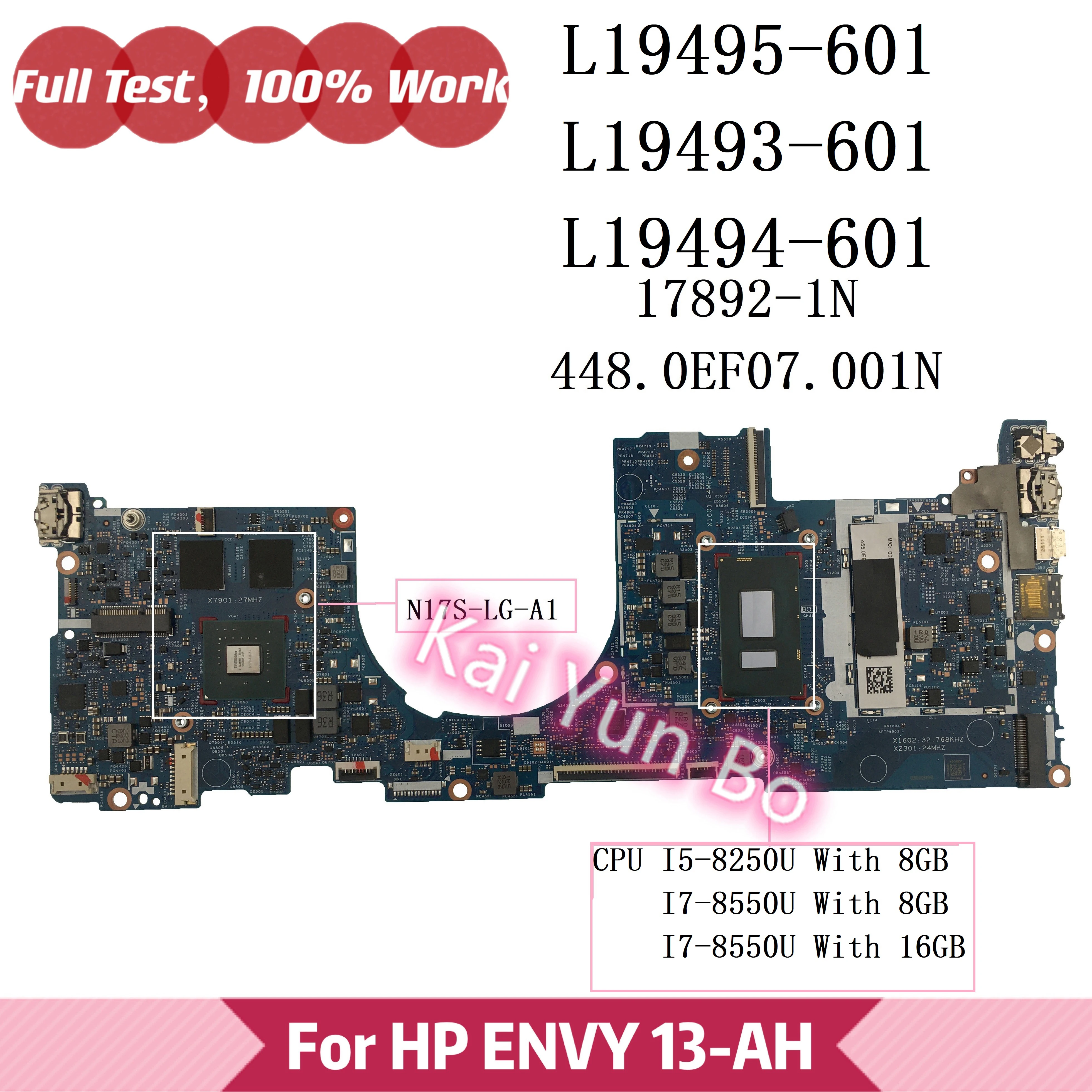 

17892-1N For HP ENVY 13-AH TPN-W136 13-ah0000 Laptop Motherboard L19495-601 L19493-601 L19494-601 With i5-8250U I7-8550U 8G/16G