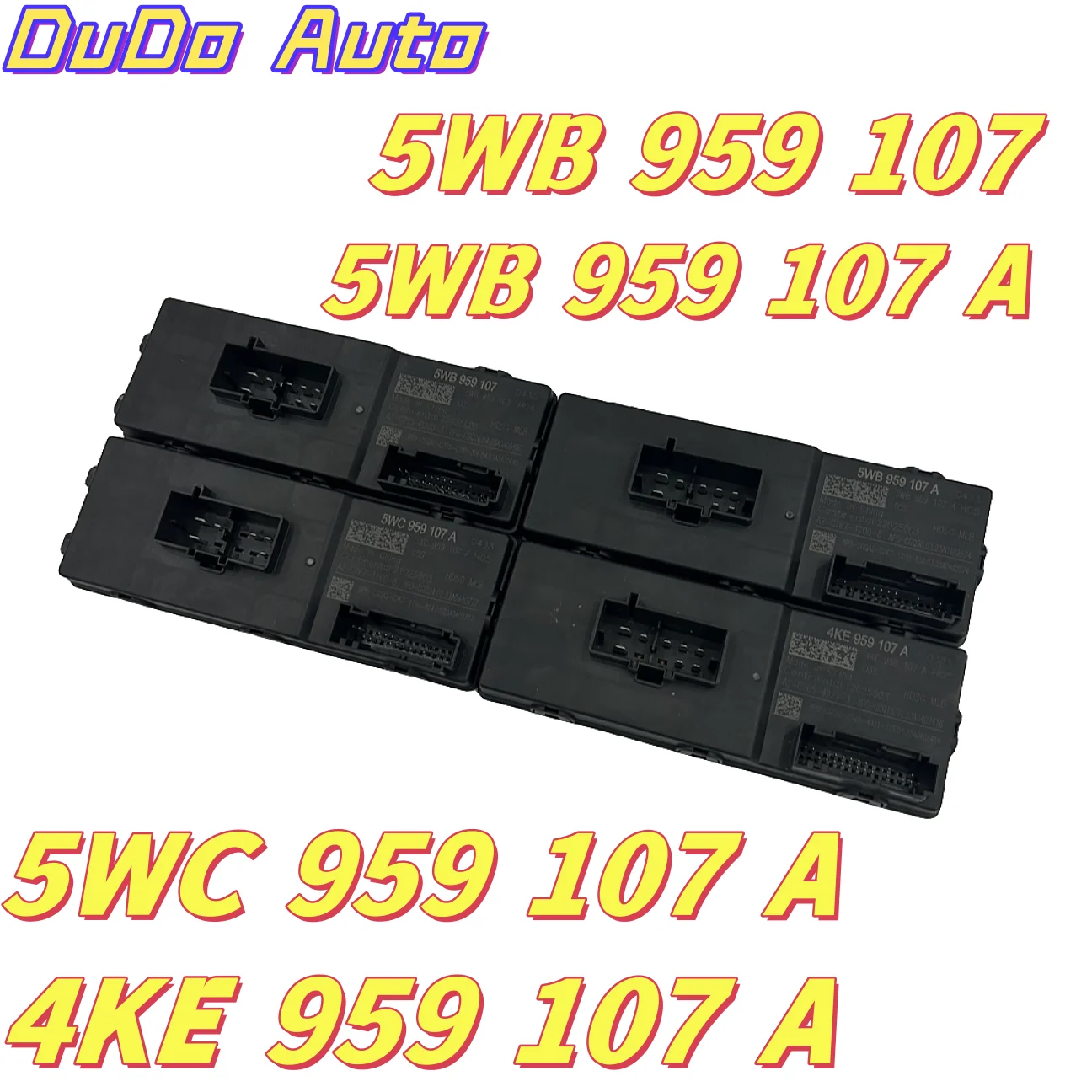 Automobile electric tailgate control module 5WB959107 5WB959107A 5WC959107A 4KE959107A
Automobile electric tailgate control module 5WB959107 5WB959107A 5WC959107A 4KE959107A