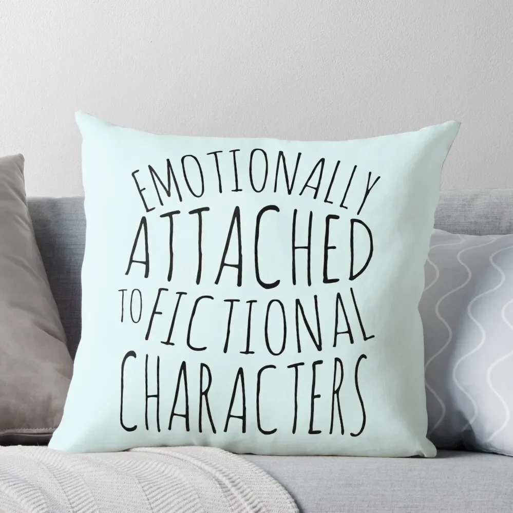 

emotionally attached to fictional characters #black Throw Pillow Cushions Cover Sofa Pillow Cover