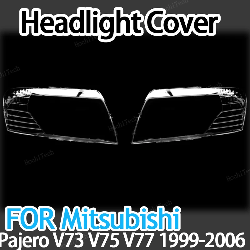 Headlight Transparent Lens Headlamp Housing Cover Light Protection For Mitsubishi Pajero V73 V75 V77 V60 NM NP Exceed 3200 99-06
Headlight Transparent Lens Headlamp Housing Cover Light Protection For Mitsubishi Pajero V73 V75 V77 V60 NM NP Exceed 3200 99-06