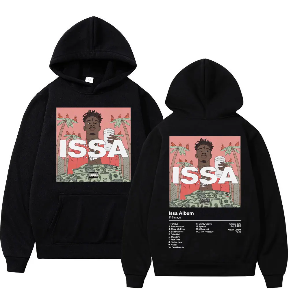 

Rapper 21 Savage Issa Album Print Hoodie Men's Women High Street Fashion Hooded Sweatshirt Autumn Winter Trend Hip Hop Pullovers