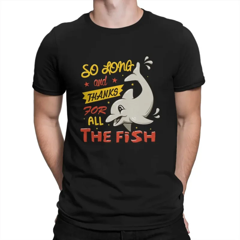 The Hitchhikers Guide To The Galaxy Film Creative TShirt for Men So Long Thanks For All The Fish Round Neck Basic T Shirt
The Hitchhikers Guide To The Galaxy Film Creative TShirt for Men So Long Thanks For All The Fish Round Neck Basic T Shirt