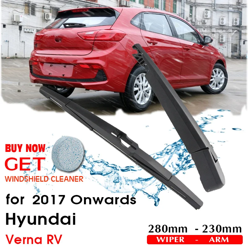 Car Wiper Blade Rear Back Window Windscreen Windshield Wipers Auto Accessories For Hyundai Verna RV Hatchback 280mm 2017 Onwards
Car Wiper Blade Rear Back Window Windscreen Windshield Wipers Auto Accessories For Hyundai Verna RV Hatchback 280mm 2017 Onwards