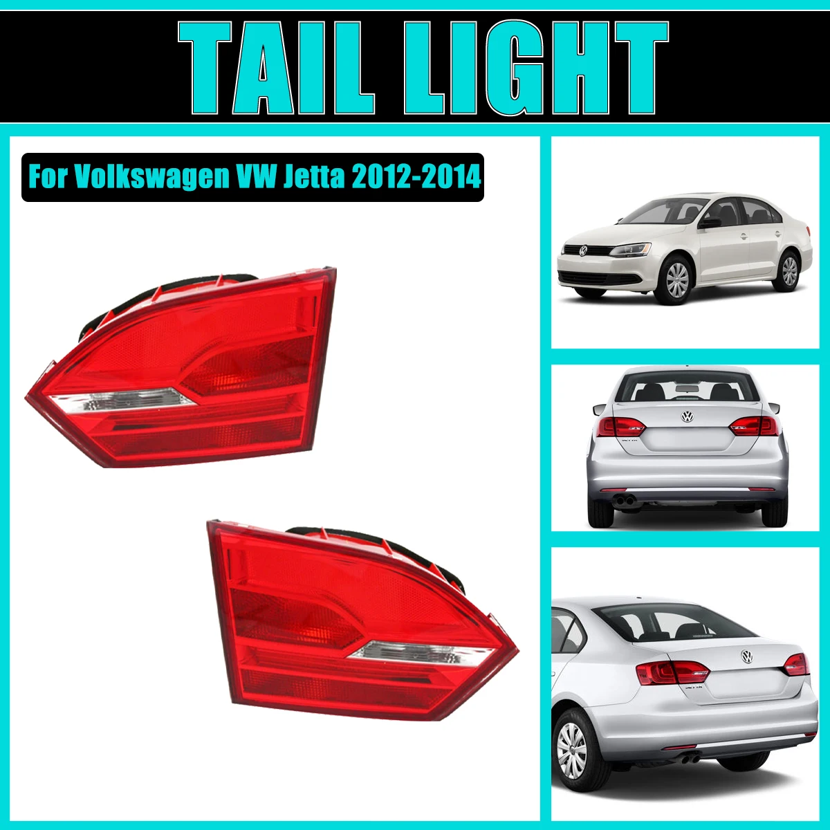 

Inner Tail Light Assembly For Volkswagen VW Jetta MK6 VI 2012-2014 Rear lamps Taillight Brake Bumper Stop Fog Car Accessories