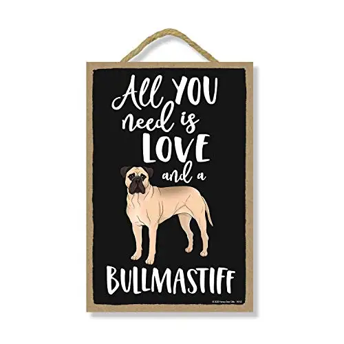 

Honey Dew Gifts All You Need is Love and a Bullmastiff Wooden Home Decor for Dog Pet Lovers, Hanging Decorative Wall Sign,