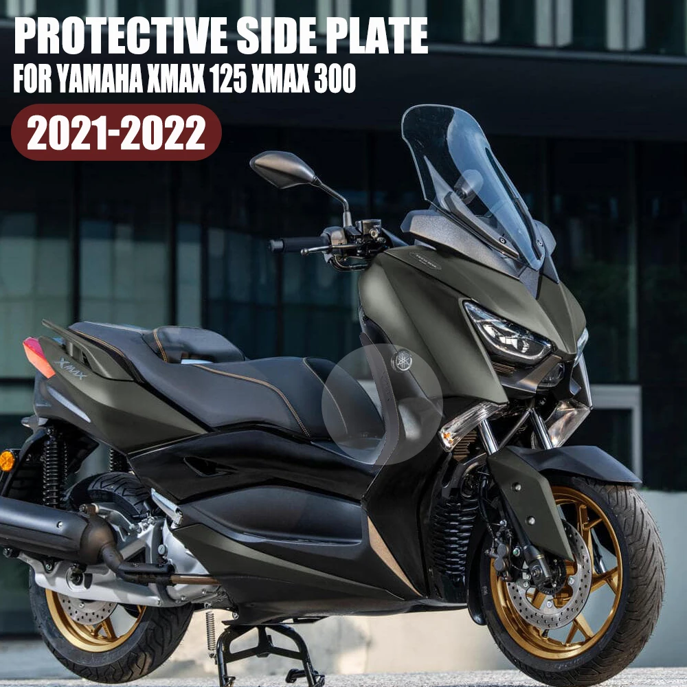 

For Yamaha XMAX 125 X-max 300 2021 2022 XMAX125 Side Plate New Motorcycle Accessories Protective Side Plate Scratch Resistant