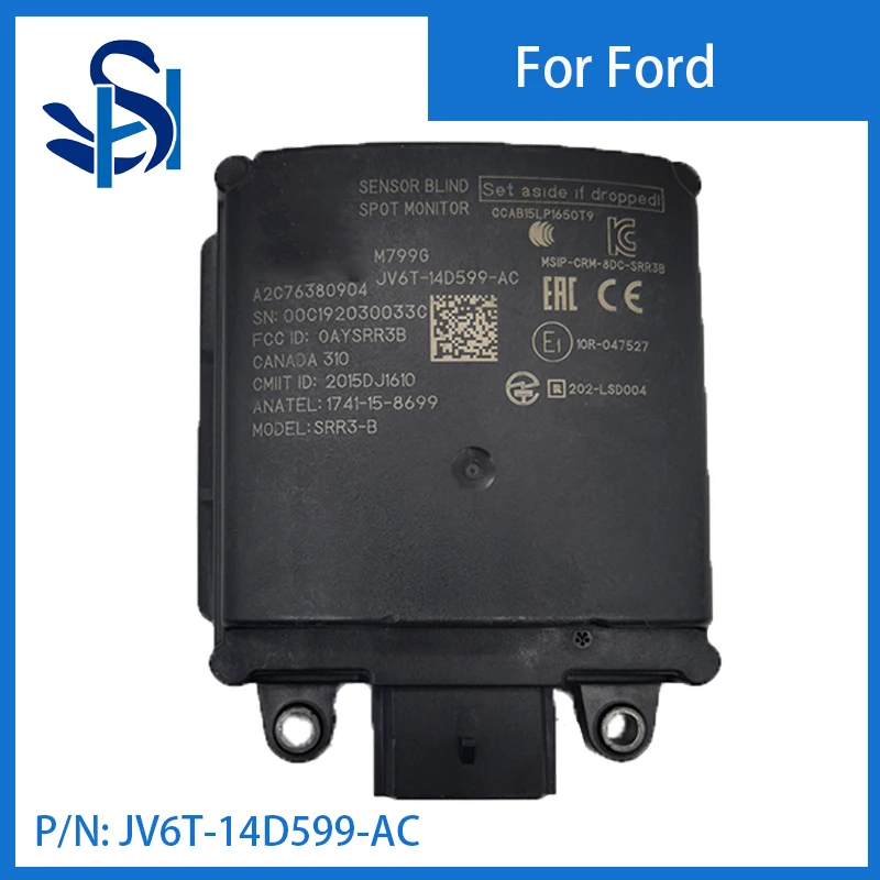 Фотокамера для слепых зон BSM, радиолокационный модуль JV6T14D599AC для Ford Escape Kuga
Фотокамера для слепых зон BSM, радиолокационный модуль JV6T14D599AC для Ford Escape Kuga