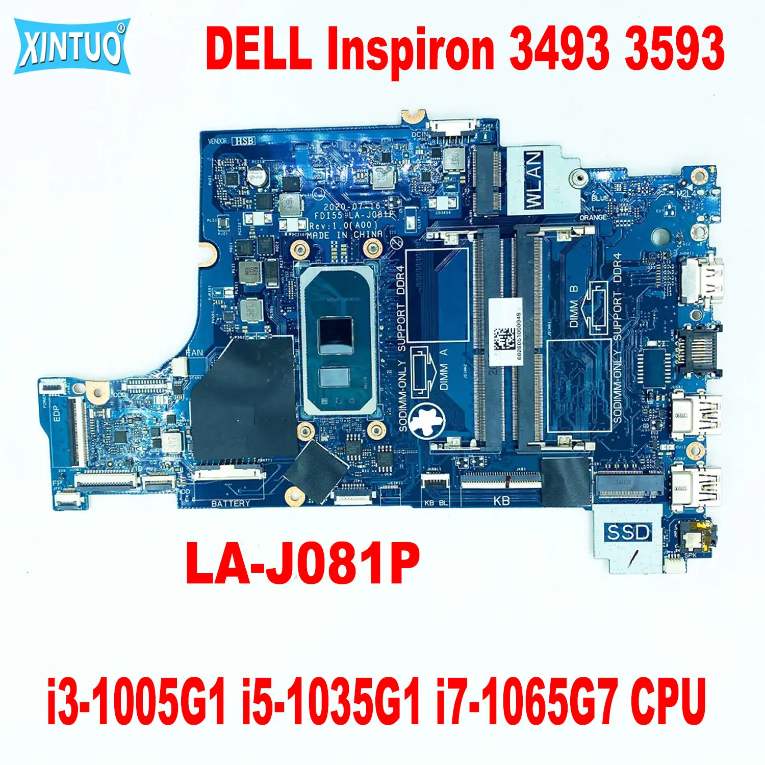 FDI55-стандартная материнская плата для ноутбука DELL Inspiron 3493 3593, материнская плата для ноутбука со стандартом Φ i7-1065G 7, процессор 100% протестирован
FDI55-стандартная материнская плата для ноутбука DELL Inspiron 3493 3593, материнская плата для ноутбука со стандартом Φ i7-1065G 7, процессор 100% протестирован