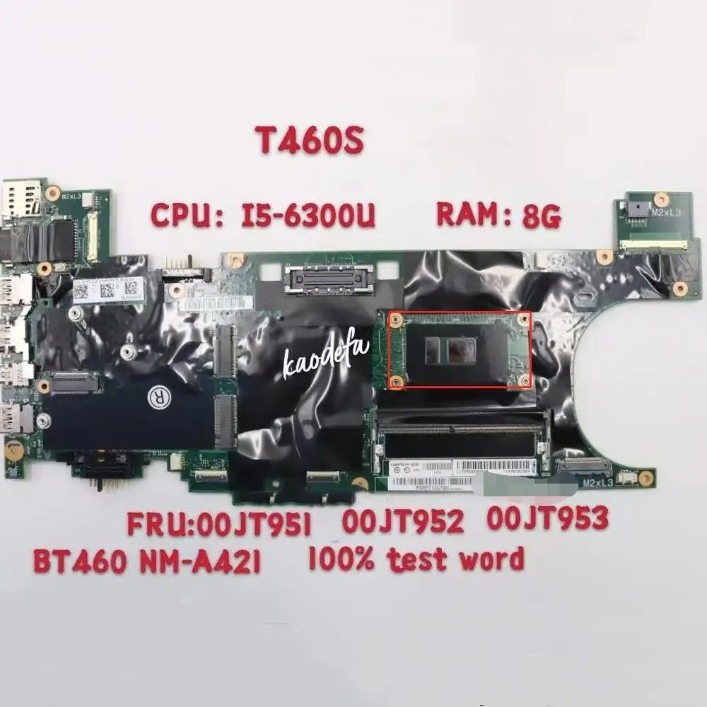 NM-A421 for Lenovo Thinkpad T460S Laptop Motherboard CPU:I5-6300U RAM:8GB FRU:00JT951 00JT952 00JT953 100%Fully-Tested Ok
NM-A421 for Lenovo Thinkpad T460S Laptop Motherboard CPU:I5-6300U RAM:8GB FRU:00JT951 00JT952 00JT953 100%Fully-Tested Ok